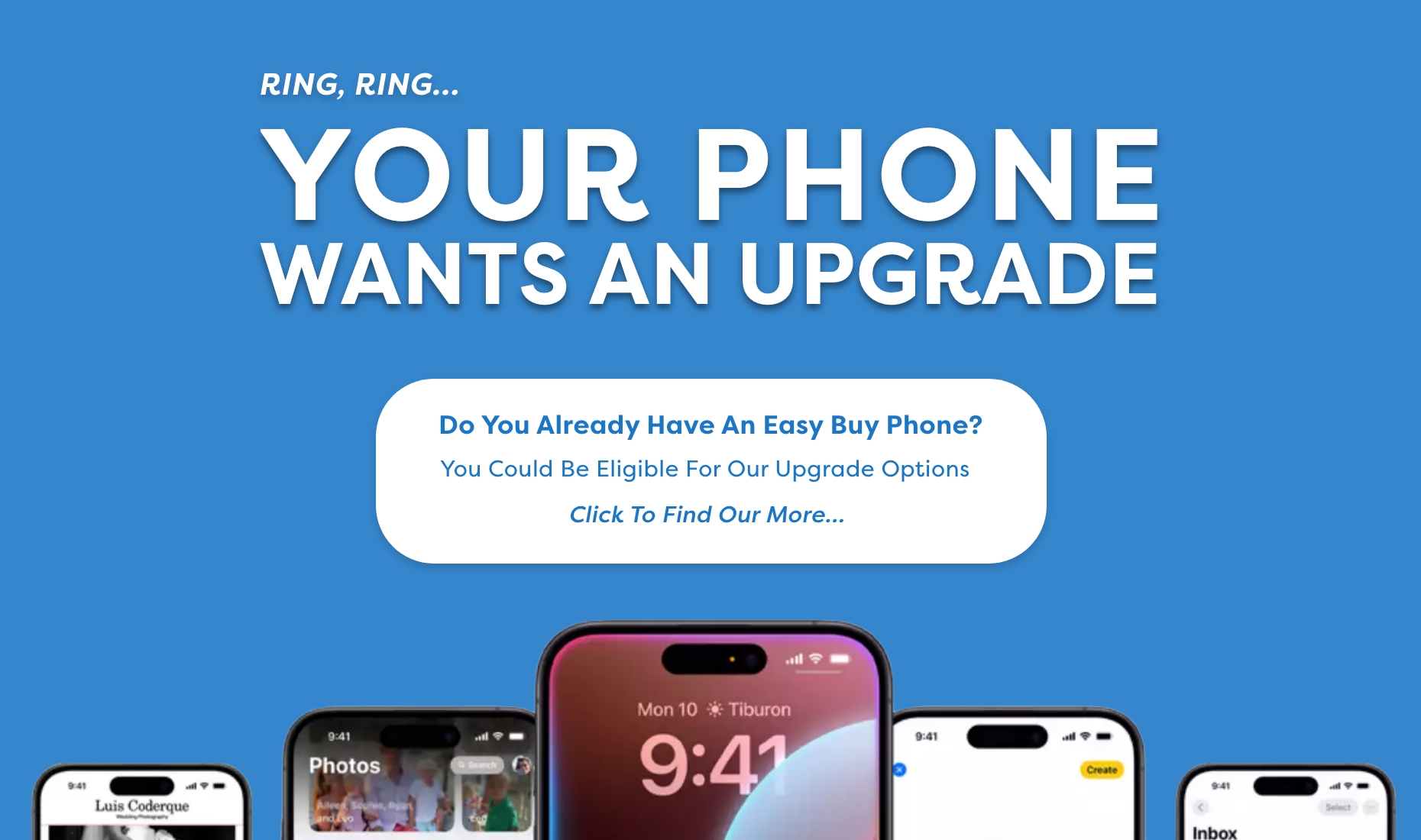 Upgrade Your Old Easy Buy Phone Now!